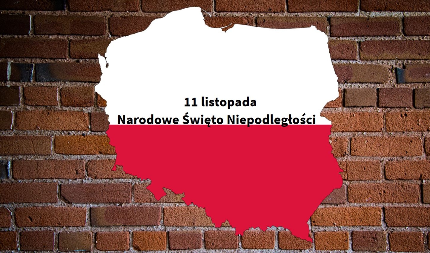 11 Listopada - Narodowe Święto Niepodległości