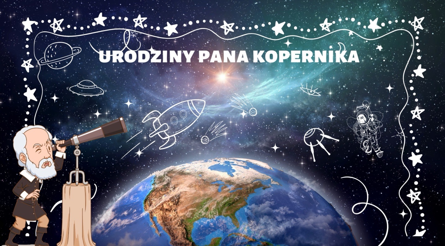 Urodziny Pana Kopernika